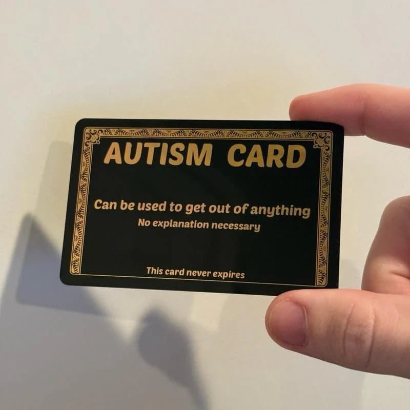Cilifer®Funny Autism Excuse Card