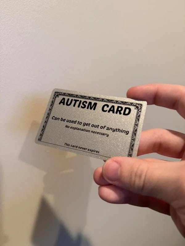 Cilifer®Funny Autism Excuse Card