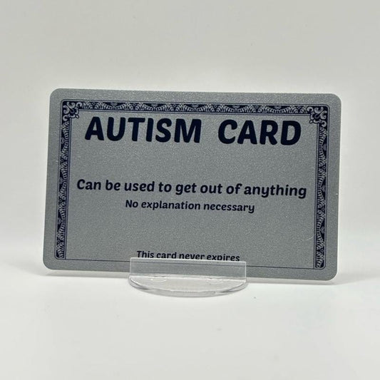 Cilifer®Funny Autism Excuse Card