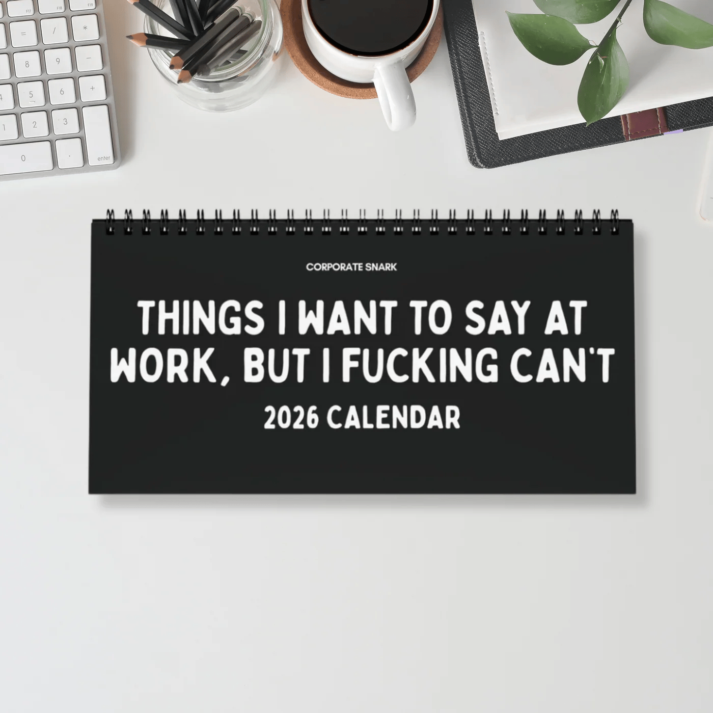 Cilifer®2026 Things I Want To Say At Work Desk Calendar